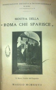 Frontespizio del catalogo della mostra "Roma che sparisce", Associazione Artistica Internazionale, Maggio 1927